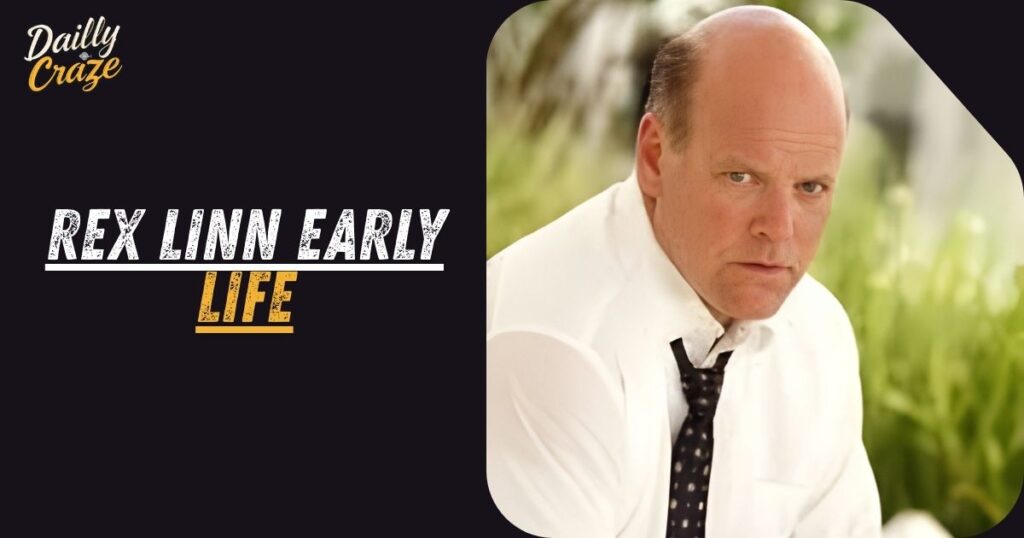 Rex Linn Early Life