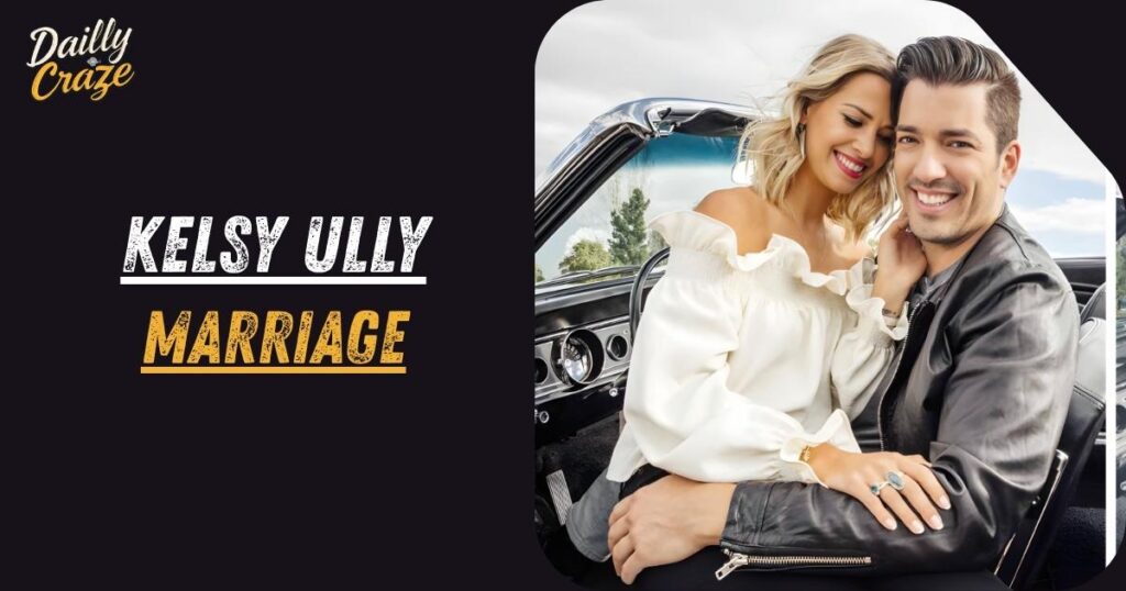 Kelsy Ully Marriage