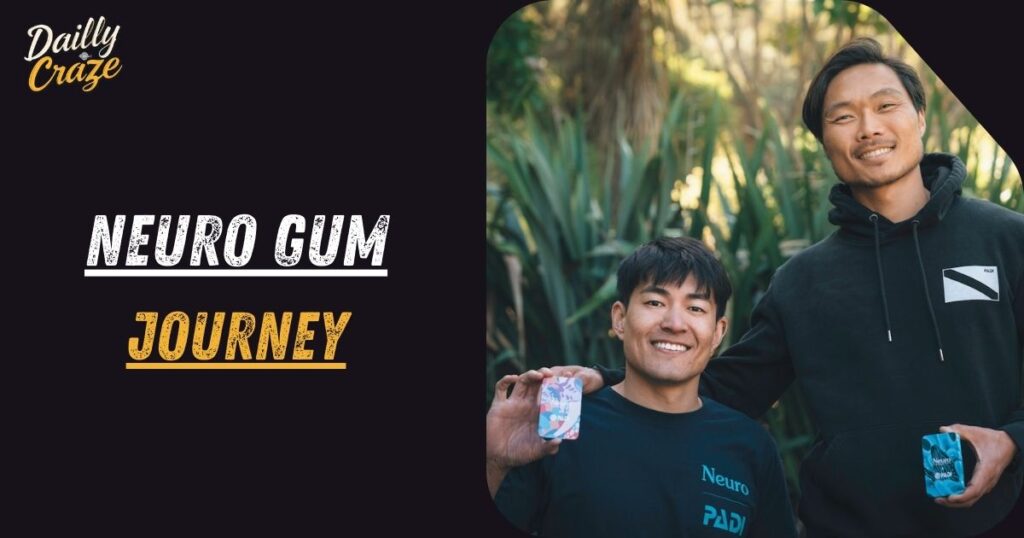 Neuro Gum Journey