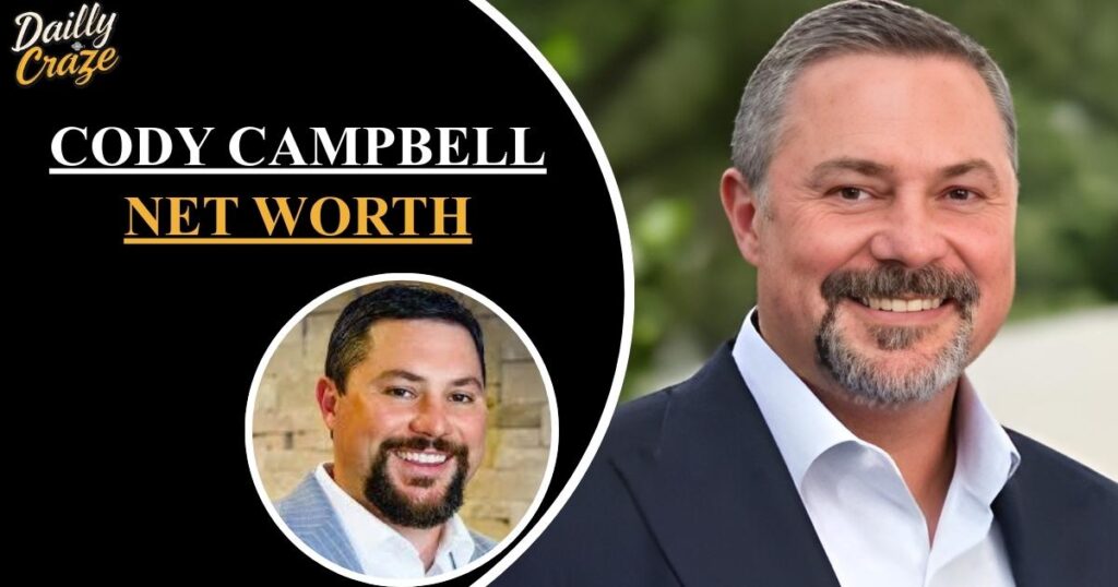 Cody Campbell Net Worth: How the Permian Billionaire Built a $30.8 Billion Fortune