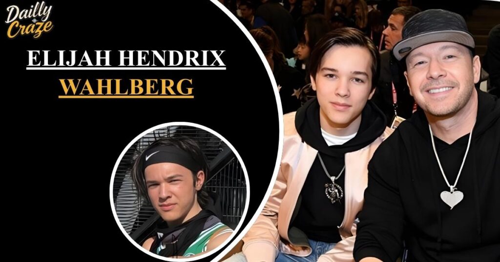 Elijah Hendrix Wahlberg