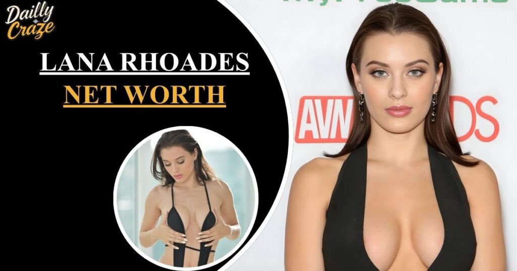Lana Rhoades Net Worth