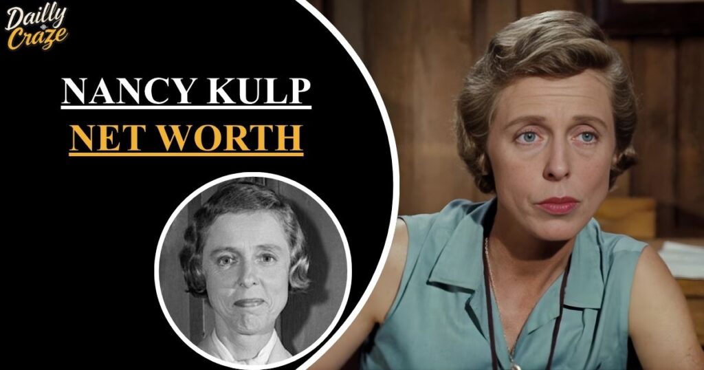 Nancy Kulp Net Worth