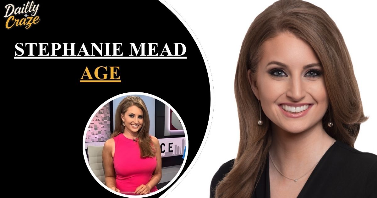 Stephanie Mead Age