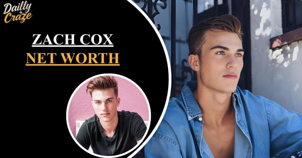 Zach Cox Net Worth: Full Income & Wealth Breakdown